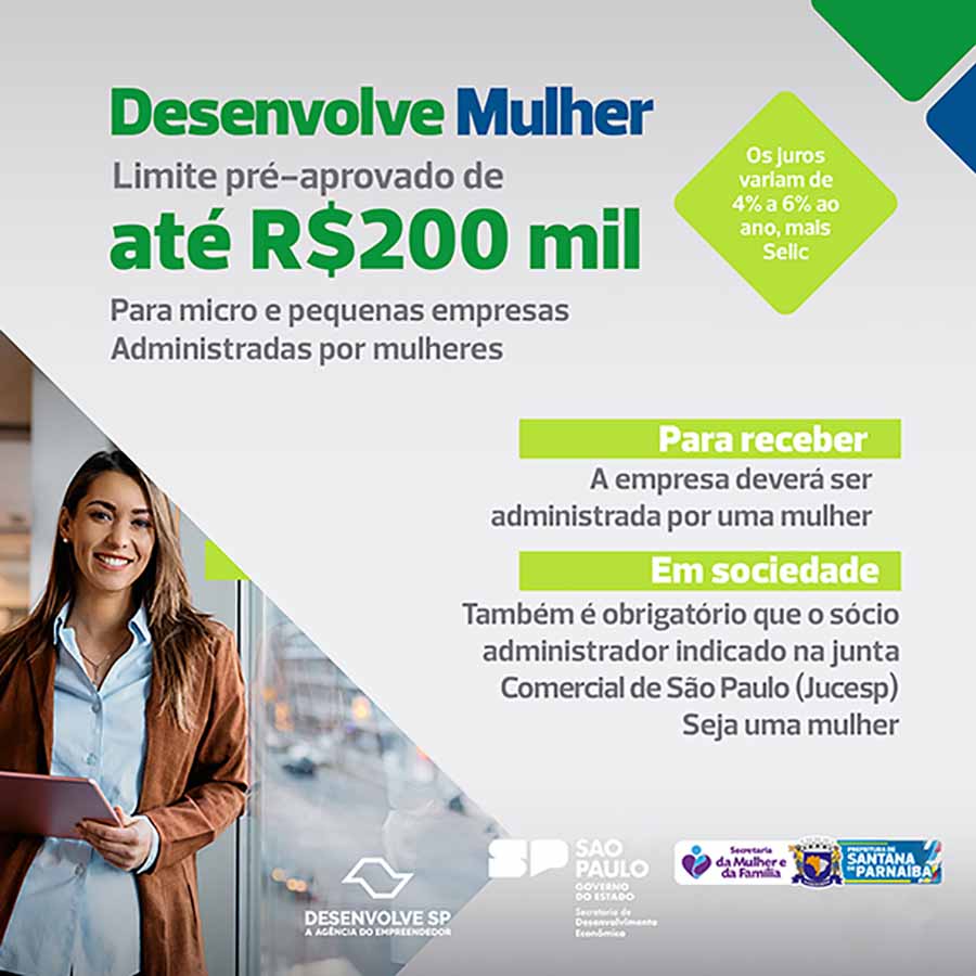 Santana de Parnaíba | Empreendedoras da cidade têm direito a crédito de até R$ 200 mil por meio do Desenvolve SP